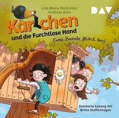 Karlchen und die Furchtlose Hand - Teil 1: Eine Bande flitzt los!,1 Audio-CD