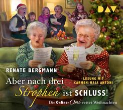 Aber nach drei Strophen ist Schluss! Die Online-Omi rettet Weihnachten,4 Audio-CD