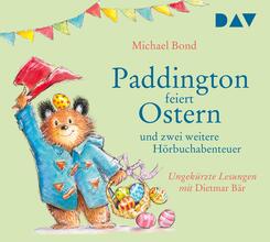 Paddington feiert Ostern und zwei weitere H&ouml;rbuchabenteuer,1 Audio-CD