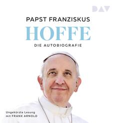 Hoffe. Die Autobiografie,1 Audio-CD, 1 MP3