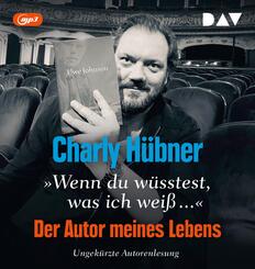 &raquo;Wenn du w&uuml;sstest, was ich wei&szlig;...&laquo; Der Autor meines Lebens. Neun Versuche zu Uwe Johnson,1 Audio-CD, 1 MP3