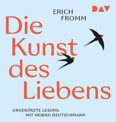 Die Kunst des Liebens,1 Audio-CD, 1 MP3