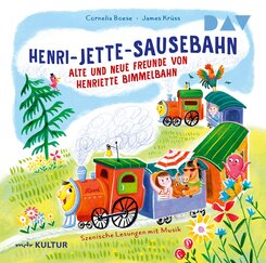 Henri-Jette-Sausebahn - Alte und neue Freunde von Henriette Bimmelbahn,1 Audio-CD