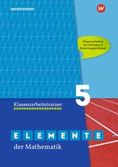 Elemente der Mathematik Klassenarbeitstrainer - Ausgabe f&uuml;r das G9 in Nordrhein-Westfalen