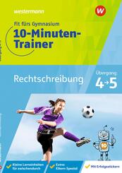 Fit f&uuml;rs Gymnasium - 10-Minuten-Trainer Rechtschreibung