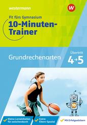 Fit f&uuml;rs Gymnasium - 10-Minuten-Trainer Grundrechenarten