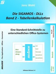 Die SIGAMOS-DLLs - Band 2: Tabellenkalkulation (eBook, ePUB)