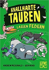 Knallharte Tauben lassen Federn