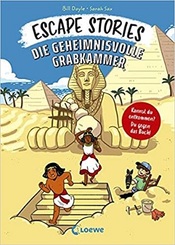 Escape Stories - Die geheimnisvolle Grabkammer - Escape Room für Kinder ab 8 Jahre