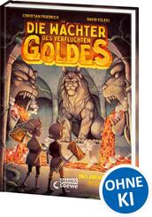 Die W&auml;chter des Verfluchten Goldes (Band 1) - Das Abenteuer beginnt