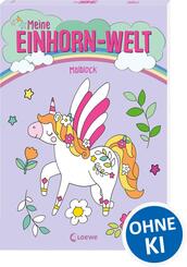 Meine Einhorn-Welt - Malblock