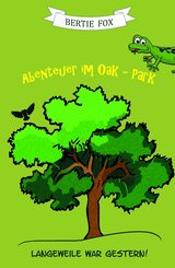 Abenteuer im Oak-Park (eBook, ePUB)
