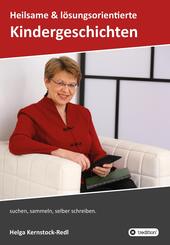 Heilsame und l&ouml;sungsorientierte Geschichten