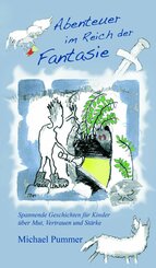 Abenteuer im Reich der Fantasie (eBook, ePUB)