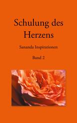 Schulung des Herzens - Sananda Inspirationen - Bd.2