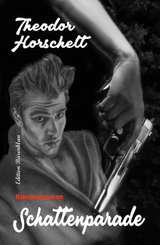 Schattenparade: Kriminalroman (eBook, ePUB)
