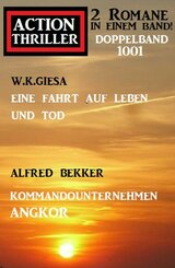 Action Thriller Doppelband 1001 - 2 Romane in einem Band! (eBook, ePUB)