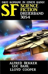 Science Fiction Dreierband 3054 (eBook, ePUB)