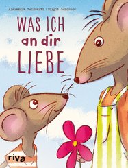 Was ich an dir liebe - Kinderbuch (eBook, ePUB)