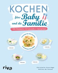 Kochen fürs Baby und die Familie (eBook, ePUB)