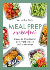 Meal Prep zuckerfrei (eBook, ePUB)
