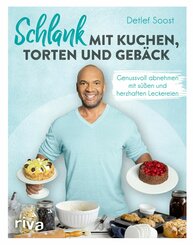 Schlank mit Kuchen, Torten und Gebäck (eBook, PDF)