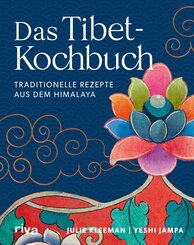 Das Tibet-Kochbuch (eBook, ePUB)