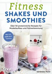 Fitness-Shakes und -Smoothies (eBook, ePUB)