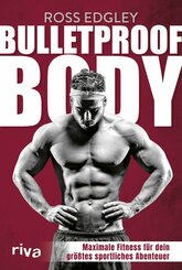 Bulletproof Body (eBook, ePUB)