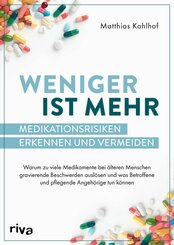 Weniger ist mehr - Medikationsrisiken erkennen und vermeiden (eBook, PDF)