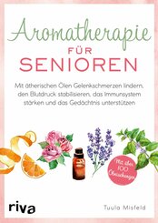 Aromatherapie für Senioren (eBook, ePUB)