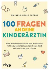 100 Fragen an deine Kinderärztin (eBook, PDF)