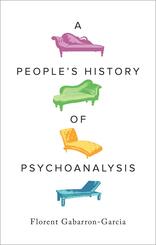 A People's History of Psychoanalysis