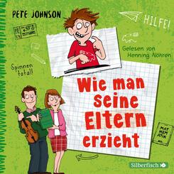 Wie man seine Eltern erzieht,3 Audio-CD