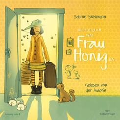 Und pl&ouml;tzlich war Frau Honig da,3 Audio-CD