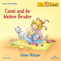 Conni und ihr kleiner Bruder / Unser K&ouml;rper,1 Audio-CD