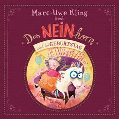Das NEINhorn und der Geburtstag,1 Audio-CD