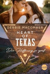 Heart of Texas - Die Hoffnung so groß (eBook, ePUB)