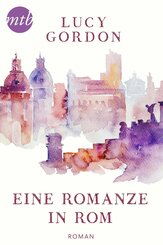 Eine Romanze in Rom (eBook, ePUB)