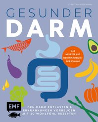 Gesunder Darm - Den Darm entlasten & Erkrankungen vorbeugen mit 50 Wohlfühl-Rezepten (eBook, ePUB)
