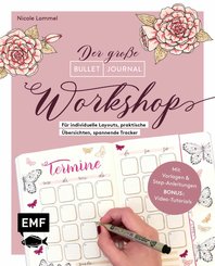 Bullet Journal - Der große Workshop vom YouTube-Star Ladies Lounge: Bewusster leben, kreative Auszeiten planen, Träume verwirklichen und Ziele erreichen (eBook, ePUB)