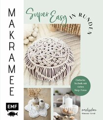 Makramee super easy in Runden (eBook, ePUB)