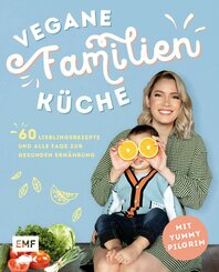 Vegane Familienküche mit Yummypilgrim (eBook, ePUB)