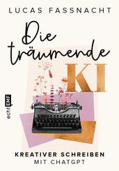 Die tr&auml;umende KI