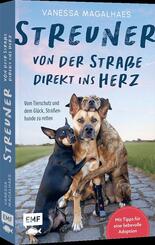 Streuner - von der Stra&szlig;e direkt ins Herz