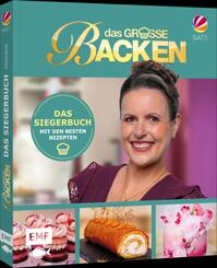 Das gro&szlig;e Backen - Das Siegerbuch 2025/2026