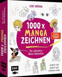 Die ultimative Motiv-Bibliothek -&nbsp;1000 x Manga zeichnen