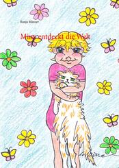 Mina entdeckt die Welt