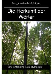 Die Herkunft der W&ouml;rter