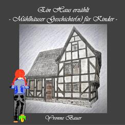 Ein Haus erz&auml;hlt